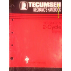 Vintage 1995 Tecumseh TC Series 2-Cycle Engine Service Manual 694782