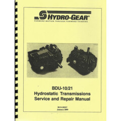 Hydro Gear BDU-10/21 Hydrostatic Transmission Service/Repair Manual