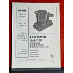 Sears Craftsman Sander: Dustless Dual Motion - Owners Manual - Model 315.116130