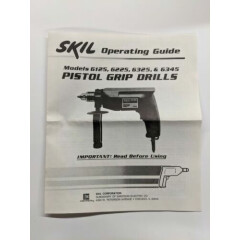 Vintage 1980s Skil Pistol Grip Drill 6125 6225 6325 6345 Operating Guide Manual
