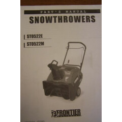 FRONTIER PARTS MANUAL FOR SNOW THROWERS ST0552E & ST0522M