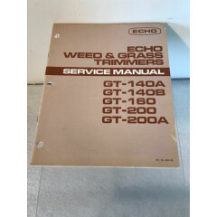 ECHO Weed & Grass Trimmer Dealership Service Manual GT-140A&B GT-160 GT-200,200A