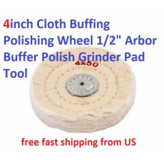 4inch Cloth Buffing Polishing Wheel 1/2" Arbor Buffer Polish Grinder Pad Tool