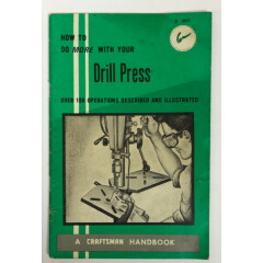 1969 Sears Drill Press Hand Book Guide