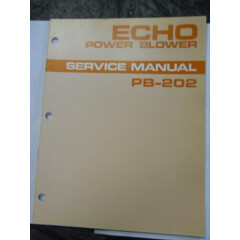 New Echo Power Blower PB-202 (25 Page) Service Manual #403-01