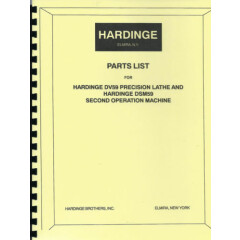 Hardinge DV59,DSM59 Lathe & Second Operation Manchine Parts List