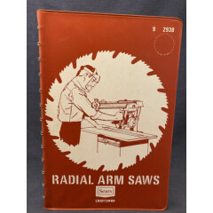 1965 Sears Craftsman Radial Arm Saws Manual Set-up Book Operations Vintage 2938