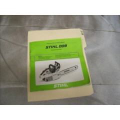 1349) Genuine Stihl Operator Manual - 009 Chain Saw