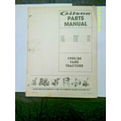Preowned Gilson 1985-86 Yard Tractor 40 pg Parts Manual 215540-3-86 (See Note) 