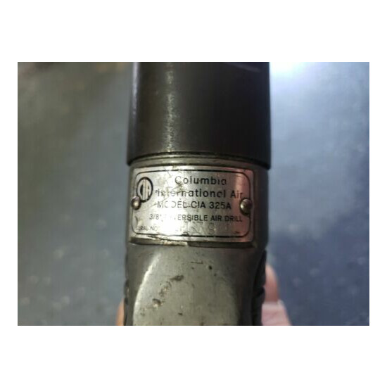 COLUMBIA INTERNATIONAL CIA 3/8" AIR REVERSIBLE DRILL 325A-JACOBS CHUCK NICE image {5}