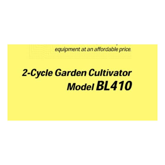 Bolens BL410 2-Cycle Garden Cultivator OWNERS OPERATOR'S MANUAL image {2}