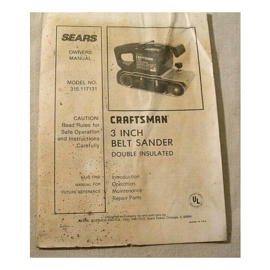 Craftsman 3 inch Belt Sander,Model No.315.117131 owners manual in soiled cond. image {1}