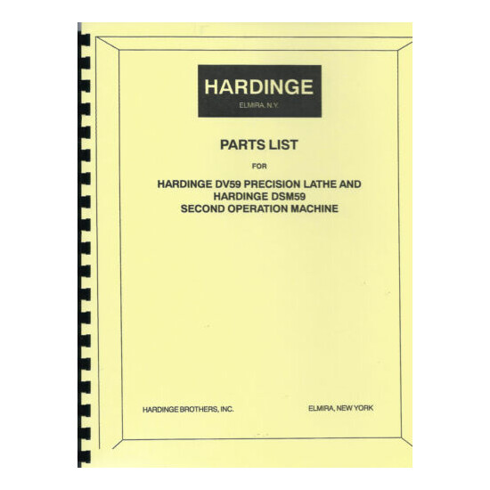 Hardinge DV59,DSM59 Lathe & Second Operation Manchine Parts List image {1}