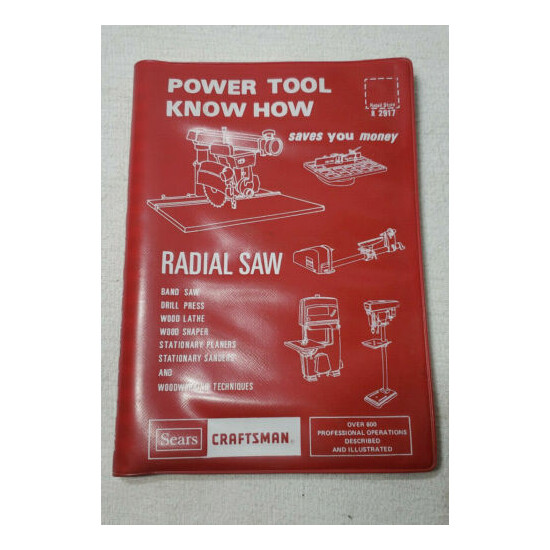 SEARS CRAFTSMAN POWER TOOL KNOW HOW SAW LATHE DRILL SHAPER WOODWORKING TECH BOOK image {1}