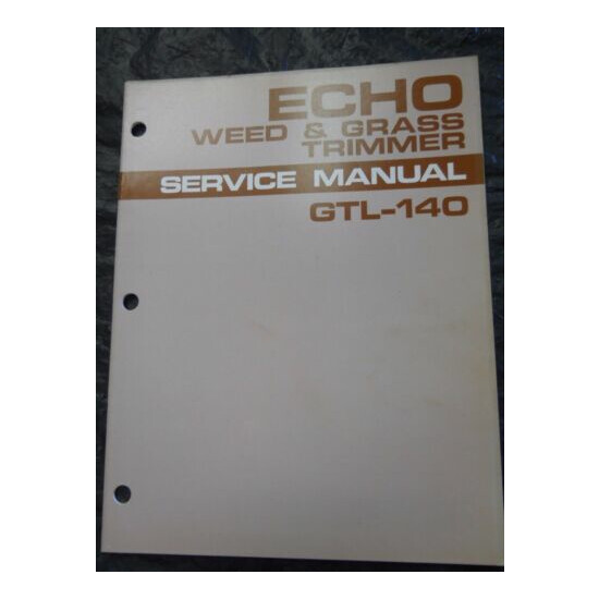 Preowned Echo GTL-140 String Trimmer Service Manual 25 Pages #402-02 image {1}